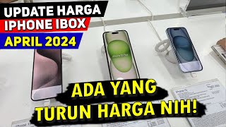 Update Harga iPhone iBox April 2024  Menyambut Lebaran Ada Yang Turun Harga Nih [upl. by Llerdnek]