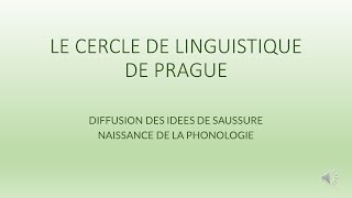 Cours 5 Le Cercle Linguistique de Prague [upl. by Yrrak]