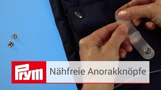 Nähfreie AnorakDruckknöpfe von Prym  Druckknöpfe für den Anorak [upl. by Littman]