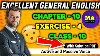 Exercise  4 Class 10 Grammar quotActive and Passive Narrationquot Solution  Excellent General English [upl. by Noli]