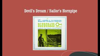 Devils Dream amp Sailors Hornpipe  Bill Keith amp Jim Rooney with Joe Val [upl. by Edya]