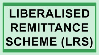 Details of Liberalised Remittance Scheme  Explore Yourselves Banking and General Knowledge etc [upl. by Sherl]