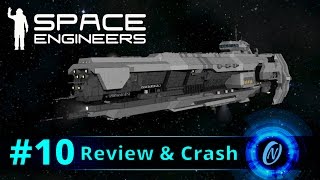 UNSC Strident Class Heavy Frigate Review and Crash Space Engineers Part 10 [upl. by Adnohsad]