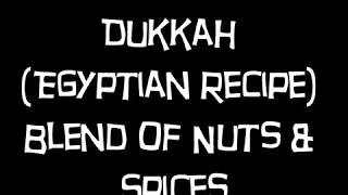 Dukkah Egyptian Recipe [upl. by Donough]