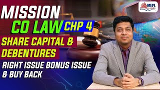 Mission Company Law  Chapter 4  Share Capital amp Debentures  Mohit Agarwal [upl. by Ladnyc228]