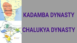 Kadamba Dynasty and Chalukya Dynasty for UPSC  Ancient India  History optional and History GS [upl. by Elleinnad]