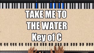 Take Me To The Water  Gospel Hymn  Beginner Piano Tutorial  Lesson [upl. by Llerej951]