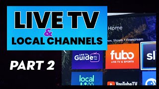 How to Watch Live TV amp Local Channels on Roku amp Roku TV PART II [upl. by Kram464]