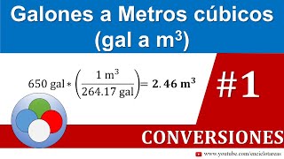 Galones a Metros cúbicos gal a m3  parte 1 [upl. by Nuy]