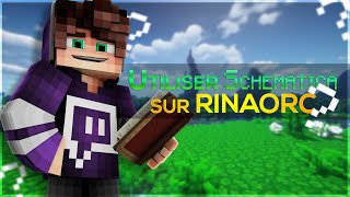 UTILISER SCHEMATICA SUR RINAORC  SKYBLOCK RINAORC 3 [upl. by Carree]