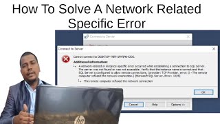 How To Fix Network related or instance specific error occurred while establishing a conn SQL Server [upl. by Abroms957]