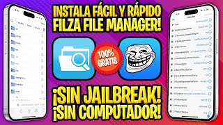 TUTORIAL SIN JAILBREAK ✅ CÓMO INSTALAR FILZA FILE MANAGER 4 GRATIS SIN COMPUTADOR [upl. by Alat]