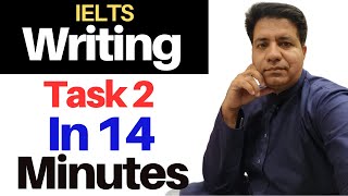 IELTS Writing TASK 2 In 14 MINUTES By Asad Yaqub [upl. by Audras]