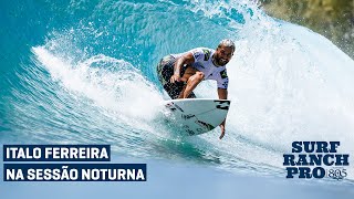 ITALO FERREIRA NA SESSÃO NOTURNA   Surf Ranch Pro  WSL Brasil [upl. by Brnaba]