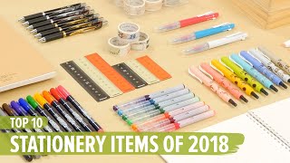 Top 10 Stationery Items of 2018 [upl. by Notgnilliw818]