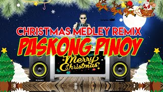 Paskong Pinoy Nonstop Medley Bomb Remix Tagalog Christmas song [upl. by Swope]