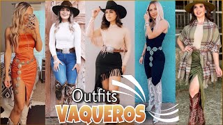 OUTFITS VAQUEROS MODA 2024 TENDENCIAS DE LODA MUJER 2024 Como vestir para un rodeo MODA 2024 [upl. by Ahsiruam]