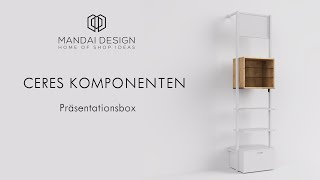 Komponenten für Ladenbausystem Ceres  Präsentationsbox [upl. by Leva753]