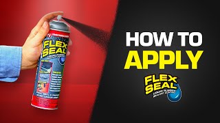 How to apply Flex Seal® [upl. by Kristan]