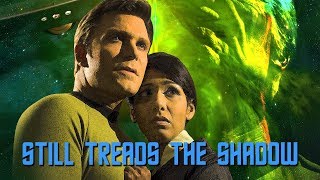 Star Trek Continues E08 quotStill Treads the Shadowquot [upl. by Arvy894]