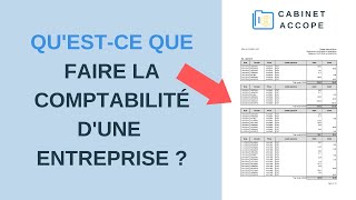 Faire la COMPTABILITÉ de son ENTREPRISE  Qu’est que c’est en pratique 2020  France [upl. by Veronique]