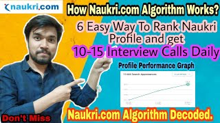 NAUKRICOM ALGORITHM DECODED  Naukricom How It Works  Get 1015 Job Interview Calls Daily [upl. by Eugenides]