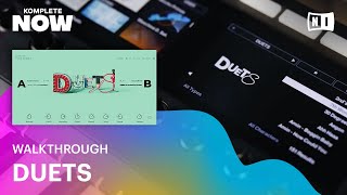 3 Production Techniques using DUETS  KOMPLETE NOW  Native Instruments [upl. by Cykana]