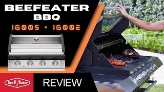 BEEFEATER 1600S  1600E BBQ REVIEW [upl. by Hsitirb273]