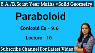 Paraboloid and its Important ResultsEquation of Tangent Plane to The Paraboloid Solid Geometry [upl. by Hcib]