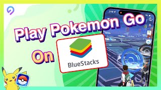 August  How To Use BlueStacks To Play Pokemon Go At Home 2024 [upl. by Means]