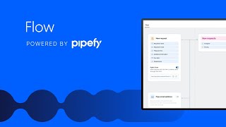 Flow in Pipefy [upl. by Larred]