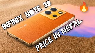 infinix Note 30 Price in Nepal amp My Honest Opinion 🔥🔥 [upl. by Beare]