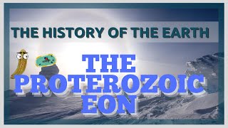 The Complete History of the Earth Proterozoic Eon [upl. by Andee514]