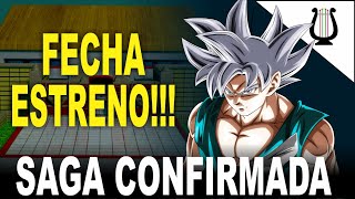 CONFIRMACIÓN OFICIAL Nueva Saga  Fecha de Estreno  Dragon Ball Super [upl. by Nynahs]