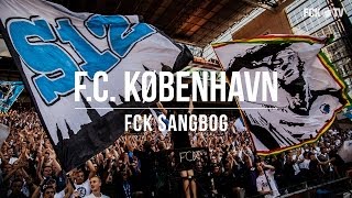 FCK Sangbog Kæmp for hovedstaden [upl. by Tilagram]