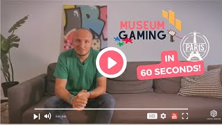 MUSEUM GAMING PARIS in 60 seconds [upl. by Trebor]