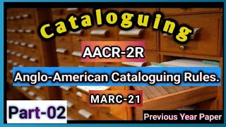 Cataloguing  AACR2R  MARC21 Previous year paper  Solved  Editor Title Entry  Type2 [upl. by Idonna]