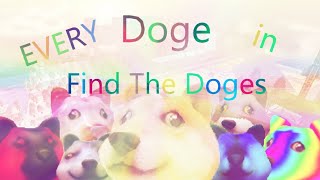 How to get almost every Doge in quotFind the Dogesquot [upl. by Eidnas782]