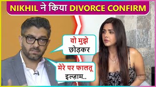 Nikhil Patel Confirms Divorce With Wife Dalljiet Says Vo Adjust Nahi Kar [upl. by Sarchet]