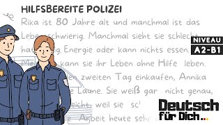 Deutsch für Dich 90 Deutsch lernen mit kurzen Geschichten  Hilfsbereite Polizei [upl. by Ailad818]