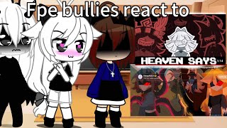 📝Fpe bullies react to🤍🖤 [upl. by Ramhaj678]