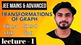 Transformations Of Graph  JEE Advanced  BITSAT  JEE Mains  NDA  Asif Shaikh [upl. by Moynahan169]