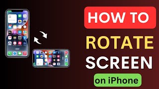 How To ROTATE Screen on iPhone [upl. by Elodia]