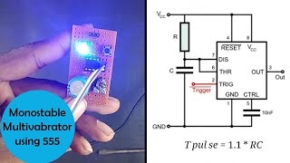 Monostable Multivibrator using 555 timer  SdevElectronics [upl. by Viens363]