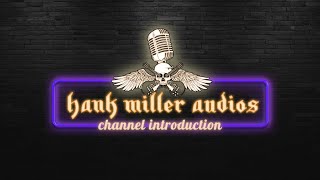 Welcome To My Channel 💜  Hank Miller Audios [upl. by Inva]