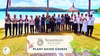 PlantBased Course at Shandrani Beachcomber Resort amp Spa [upl. by Ford]