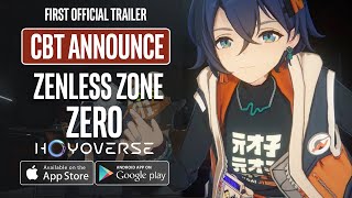 ZENLESS ZONE ZERO First Gameplay Trailer CBT Announce [upl. by Croom]