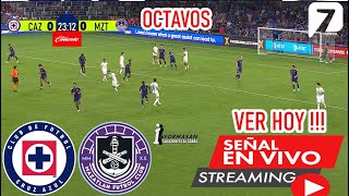 🔴En Vivo Cruz Azul vs Mazatlán Donde Ver a que Hora Juegan CRUZ AZUL VS MAZATLAN Partido Hoy Octavos [upl. by Reidar]