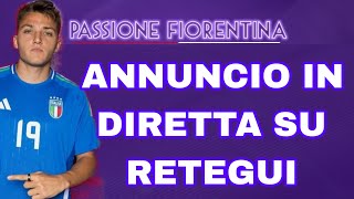 🟣 RETEGUI E LA FIORENTINA LANNUNCIO IN DIRETTA 🚨 [upl. by Arodoet]