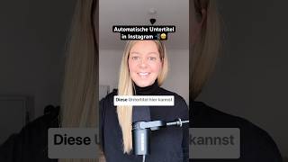 Automatische Untertitel in Instagram 📲 so gehts direkt in der Insta App instagram [upl. by Lonni]